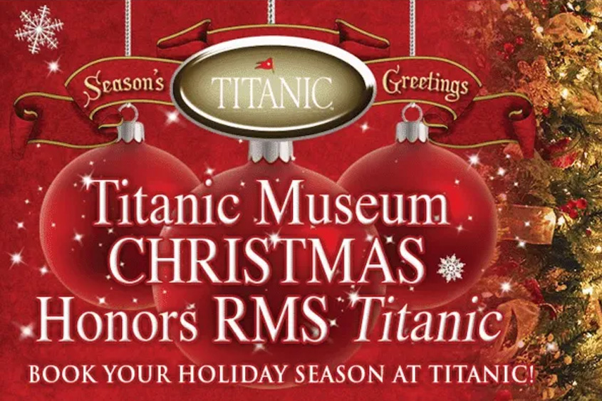 Christmas Arrives at the Titanic Museum Attraction